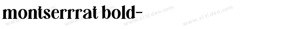 montserrrat bold字体转换